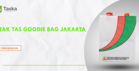 Cetak Tas Goodie Bag Jakarta