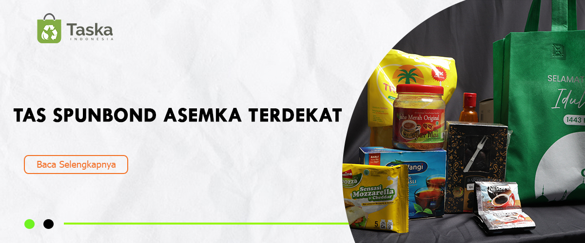 Tas Spunbond Asemka Terdekat