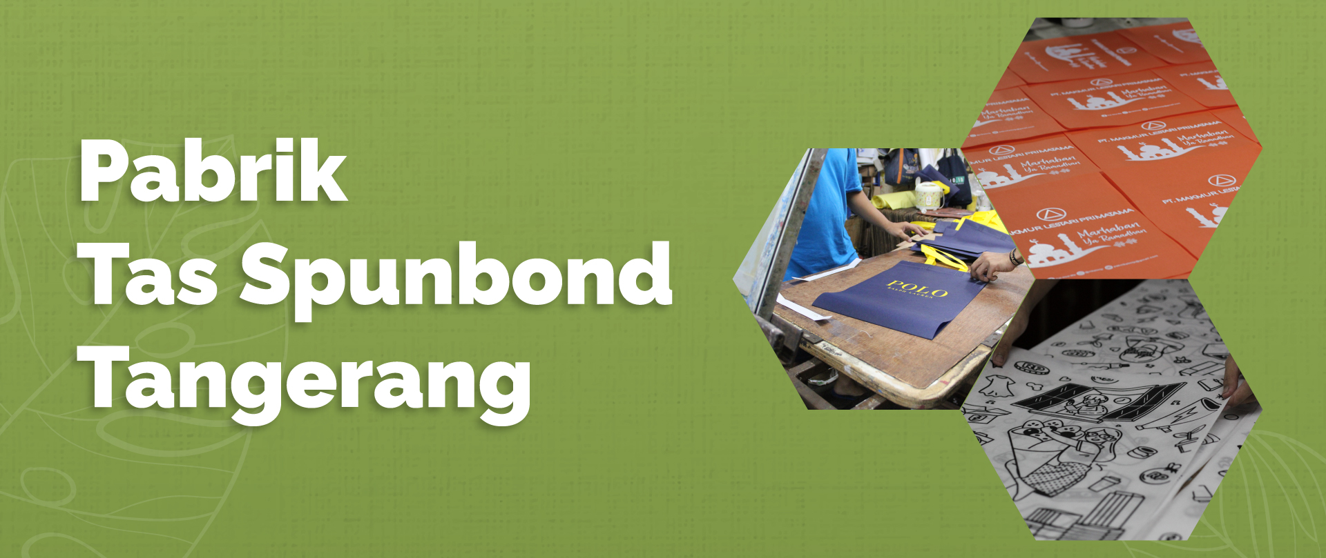 Pabrik Tas Spunbond Tangerang - Taska Indonesia